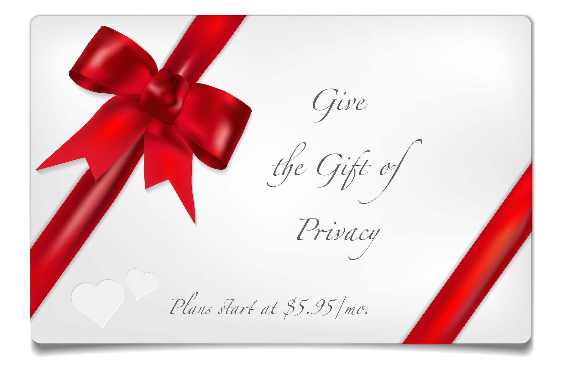 The Gift of Privacy
